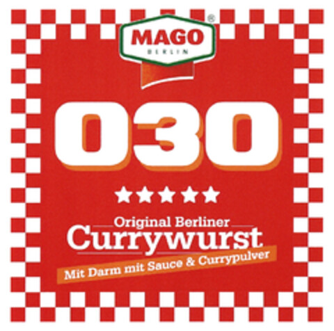 MAGO BERLIN 030 Orginal Berliner Currywurst Mit Darm mit Sauce & Currypulver Logo (DPMA, 11.04.2025)