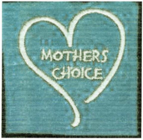 MOTHERS CHOICE Logo (DPMA, 30.04.2002)