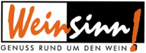 Weinsinn! GENUSS RUND UM DEN WEIN Logo (DPMA, 03.06.2003)