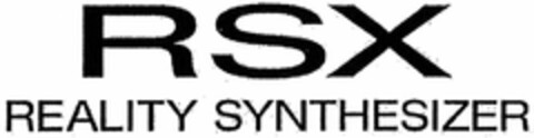 RSX REALITY SYNTHESIZER Logo (DPMA, 01.12.2005)