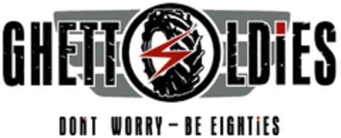 GHETTO-OLDIES DON'T WORRY - BE EIGHTIES Logo (DPMA, 16.05.2012)