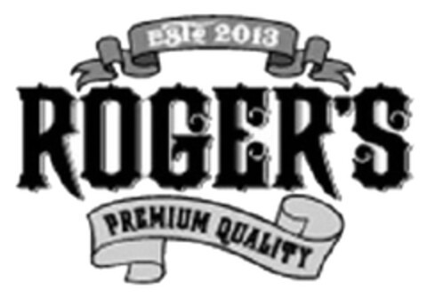 ROGER'S PREMIUM QUALITY Logo (DPMA, 11/27/2013)