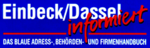 Einbeck/Dassel informiert DAS BLAUE Logo (DPMA, 11/18/1995)