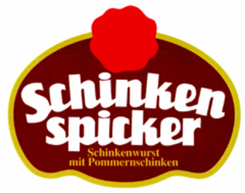 Schinken spicker Schinkenwurst mit Pommernschinken Logo (DPMA, 16.10.1999)