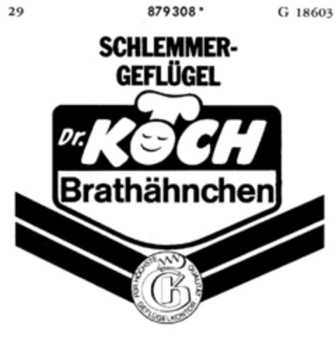SCHLEMMER-GEFLÜGEL Dr. KOCH Brathähnchen GK FÜR HÖCHSTE QUALITÄT   GEFLÜGELKONTOR Logo (DPMA, 09.04.1969)