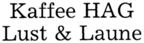 Kaffee HAG Lust & Laune Logo (DPMA, 19.08.1989)