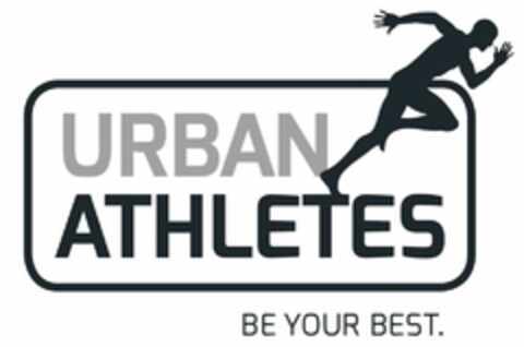 URBAN ATHLETES BE YOUR BEST. Logo (DPMA, 17.08.2023)