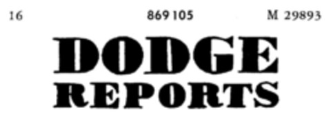 DODGE REPORTS Logo (DPMA, 31.07.1968)