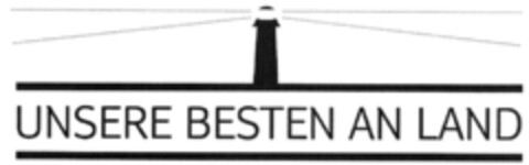 UNSERE BESTEN AN LAND Logo (DPMA, 03/12/2010)