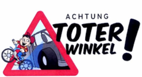 ACHTUNG TOTER WINKEL! Logo (DPMA, 07/13/2010)