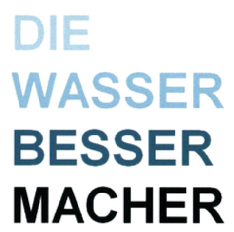 DIE WASSER BESSER MACHER Logo (DPMA, 06/11/2019)