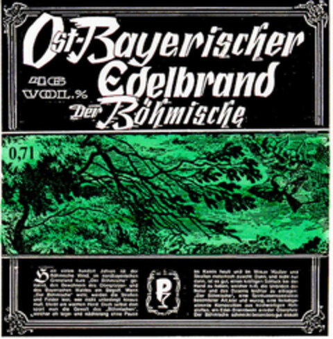 Ost-Bayerischer Edelbrand Der Böhmische Logo (DPMA, 28.10.1983)