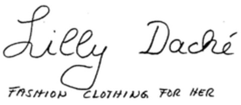 Lilly Daché FASHION CLOTHING FOR HER Logo (DPMA, 25.06.1990)