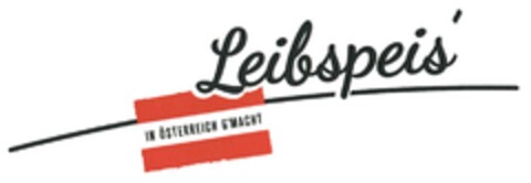 Leibspeis' IN ÖSTERREICH G'MACHT Logo (DPMA, 13.10.2015)