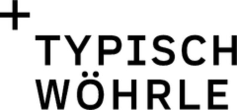 + TYPISCH WÖHRLE Logo (DPMA, 18.03.2021)