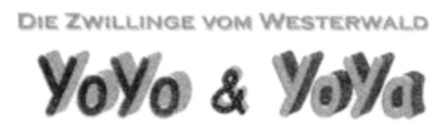 DIE ZWILLINGE VOM WESTERWALD YoYo & YoYa Logo (DPMA, 23.02.1999)