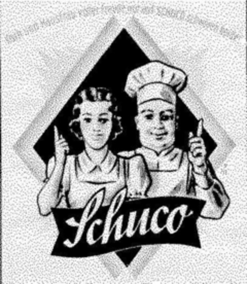 Koch und Hausfrau voller Freude nur auf SCHUCO schwören beide! Schuco Logo (DPMA, 09.10.1948)