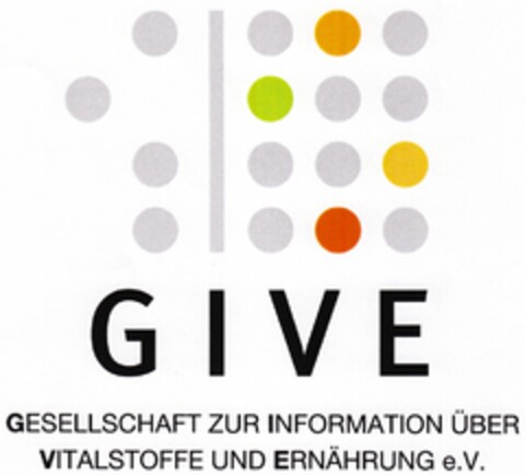 GIVE GESELLSCHAFT ZUR INFORMATION ÜBER VITALSTOFFE UND ERNÄHRUNG e.V. Logo (DPMA, 04.09.2008)