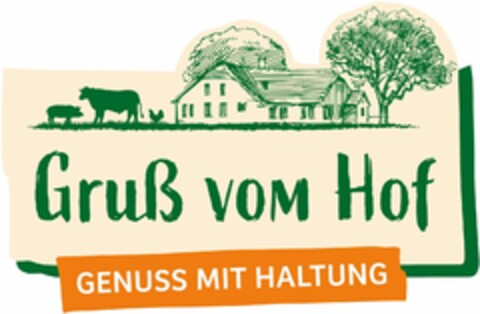Gruß vom Hof GENUSS MIT HALTUNG Logo (DPMA, 26.08.2022)