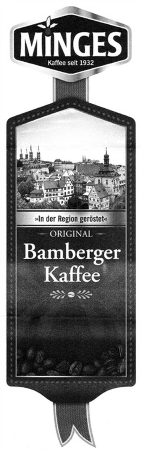 MINGES Kaffee seit 1932 ORIGINAL Bamberger Kaffee Logo (DPMA, 11.07.2007)