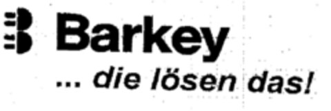 Barkey ...die lösen das! Logo (DPMA, 10.05.1999)