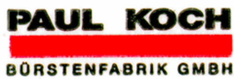 PAUL KOCH BÜRSTENFABRIK GMBH Logo (DPMA, 06.07.1991)