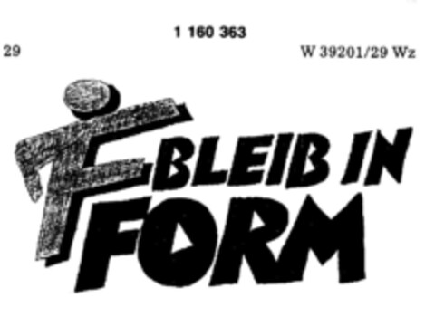 F BLEIB IN FORM Logo (DPMA, 03.05.1989)