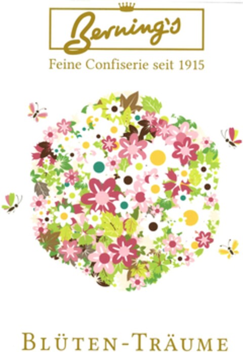 Berning's BLÜTEN - TRÄUME Feine Confiserie seit 1915 Logo (DPMA, 25.02.2015)