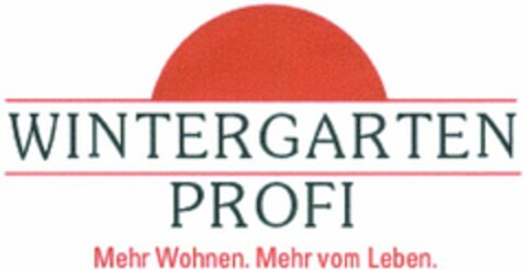 WINTERGARTEN PROFI Mehr Wohnen. Mehr vom Leben. Logo (DPMA, 20.10.2003)