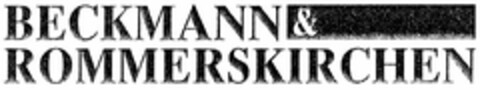 BECKMANN & ROMMERSKIRCHEN Logo (DPMA, 02/12/2005)