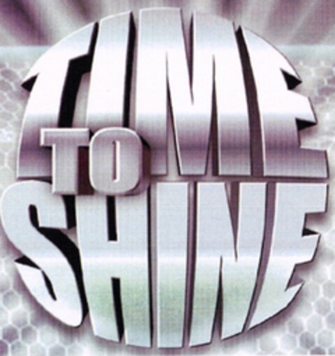 TIME TO SHINE Logo (DPMA, 12/08/2005)