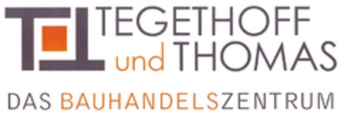 TT TEGETHOFF und THOMAS DAS BAUHANDELSZENTRUM Logo (DPMA, 31.07.2012)