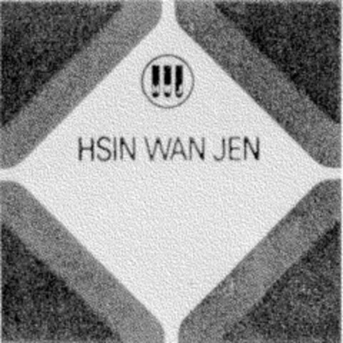 HSIN WAN JEN Logo (DPMA, 08/07/1984)