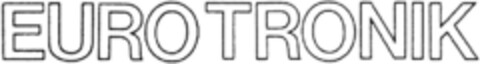 EURO TRONIK Logo (DPMA, 29.08.1992)