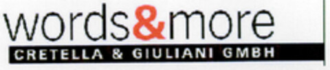 words&more CRETELLA & GIULIANI GMBH Logo (DPMA, 08.05.2001)