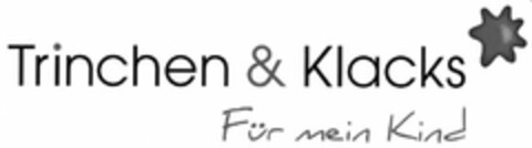 Trinchen & Klacks Für mein Kind Logo (DPMA, 07.10.2008)