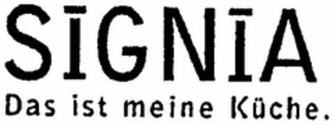 SiGNiA Das ist meine Küche. Logo (DPMA, 03.09.2005)