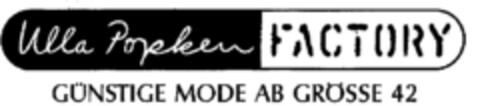 Ulla Popken FACTORY GÜNSTIGE MODE AB GRÖSSE 42 Logo (DPMA, 22.02.1999)