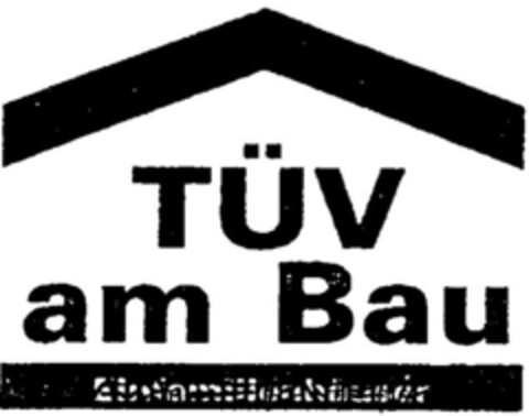 TÜV am Bau Logo (DPMA, 10.12.1999)