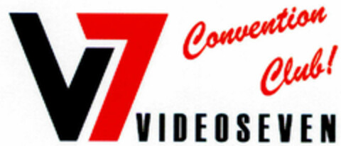 V7 Convention Club! VIDEOSEVEN Logo (DPMA, 14.08.2000)