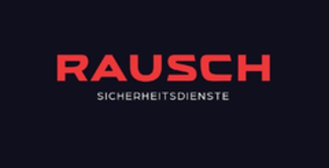 RAUSCH SICHERHEITSDIENSTE Logo (DPMA, 01/26/2024)