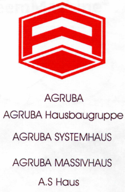 A AGRUBA AGRUBA Hausbaugruppe AGRUBA SYSTEMHAUS AGRUBA MASSIVHAUS A.S Haus Logo (DPMA, 21.08.1998)