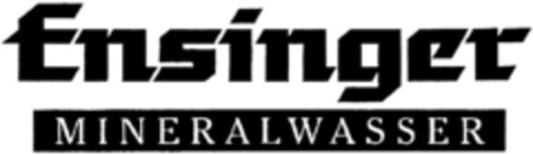 Ensinger MINERALWASSER Logo (DPMA, 03.09.1991)
