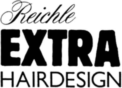 Reichle EXTRA HAIRDESIGN Logo (DPMA, 05/25/1987)