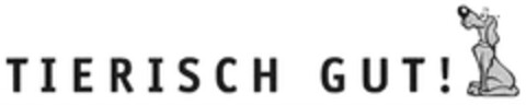 TIERISCH GUT! Logo (DPMA, 25.02.2015)