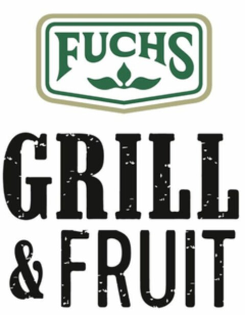 FUCHS GRILL & FRUIT Logo (DPMA, 08/14/2019)