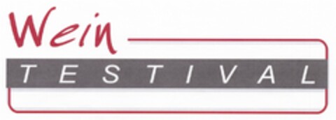Wein TESTIVAL Logo (DPMA, 07.12.2006)