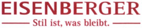 EISENBERGER Stil ist, was bleibt. Logo (DPMA, 28.11.2007)