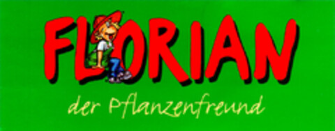 FLORIAN der Pflanzenfreund Logo (DPMA, 26.02.1997)