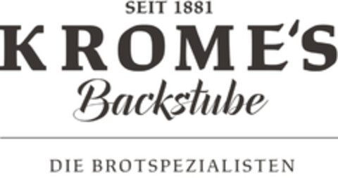 SEIT 1881 KROME'S Backstube DIE BROTSPEZIALISTEN Logo (DPMA, 03/19/2020)